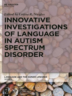 cover image of Innovative Investigations of Language in Autism Spectrum Disorder